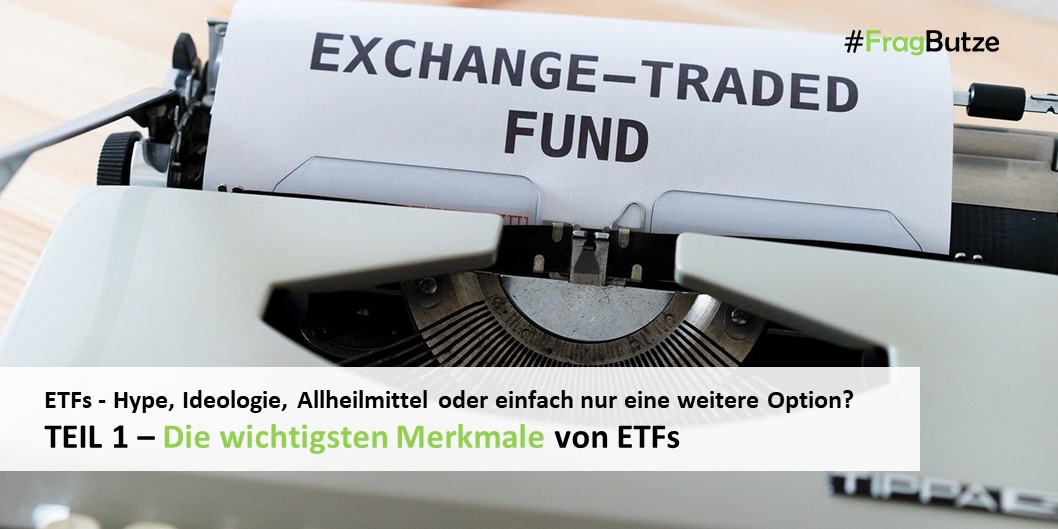 FragButze - ETF - Teil 1